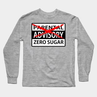 Zero Sugar Long Sleeve T-Shirt